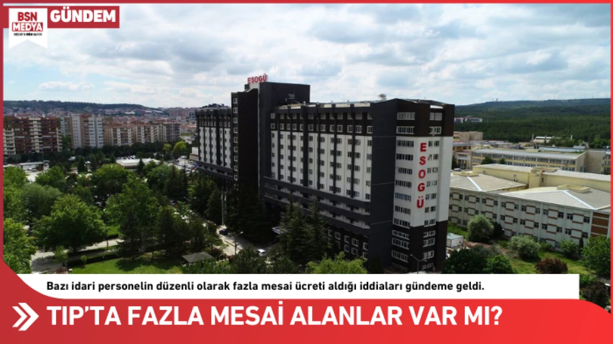 Tıp Fakültesinde fazla mesai alanlar var mı?