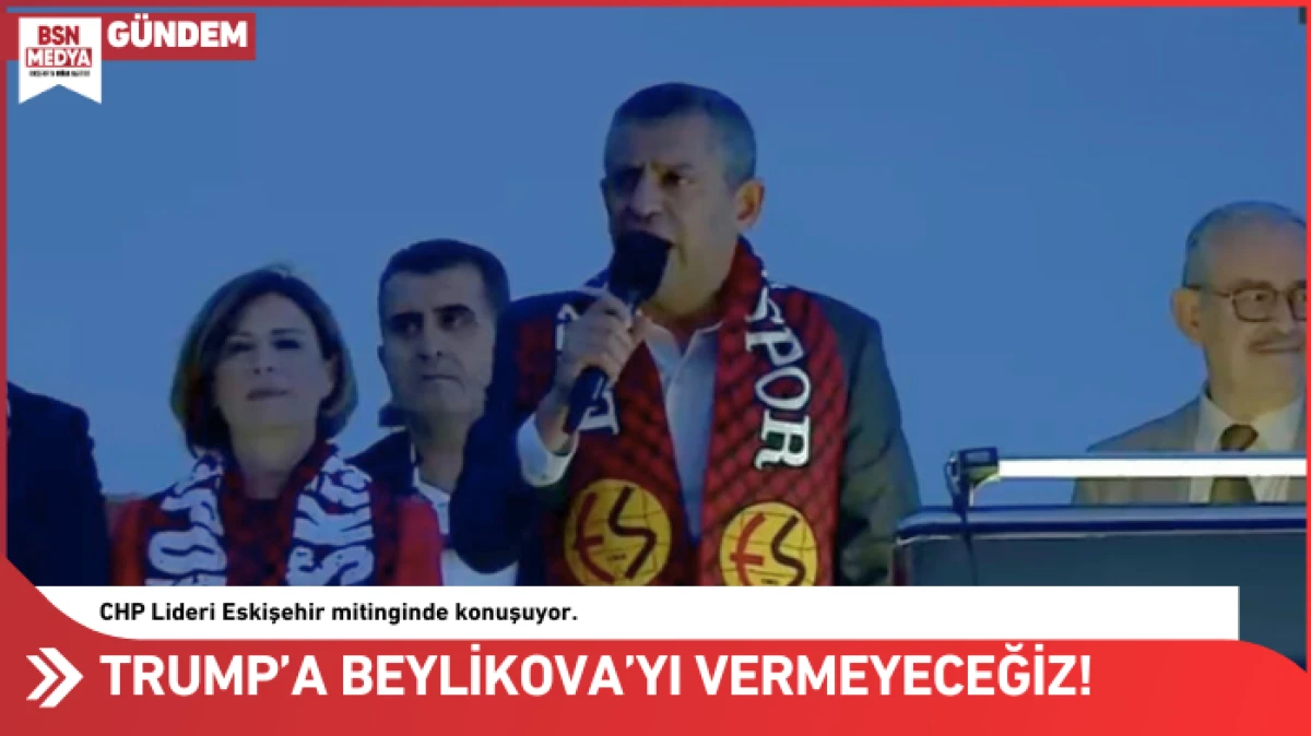 “Trump’a Beylikova’yı vermeyeceğiz”