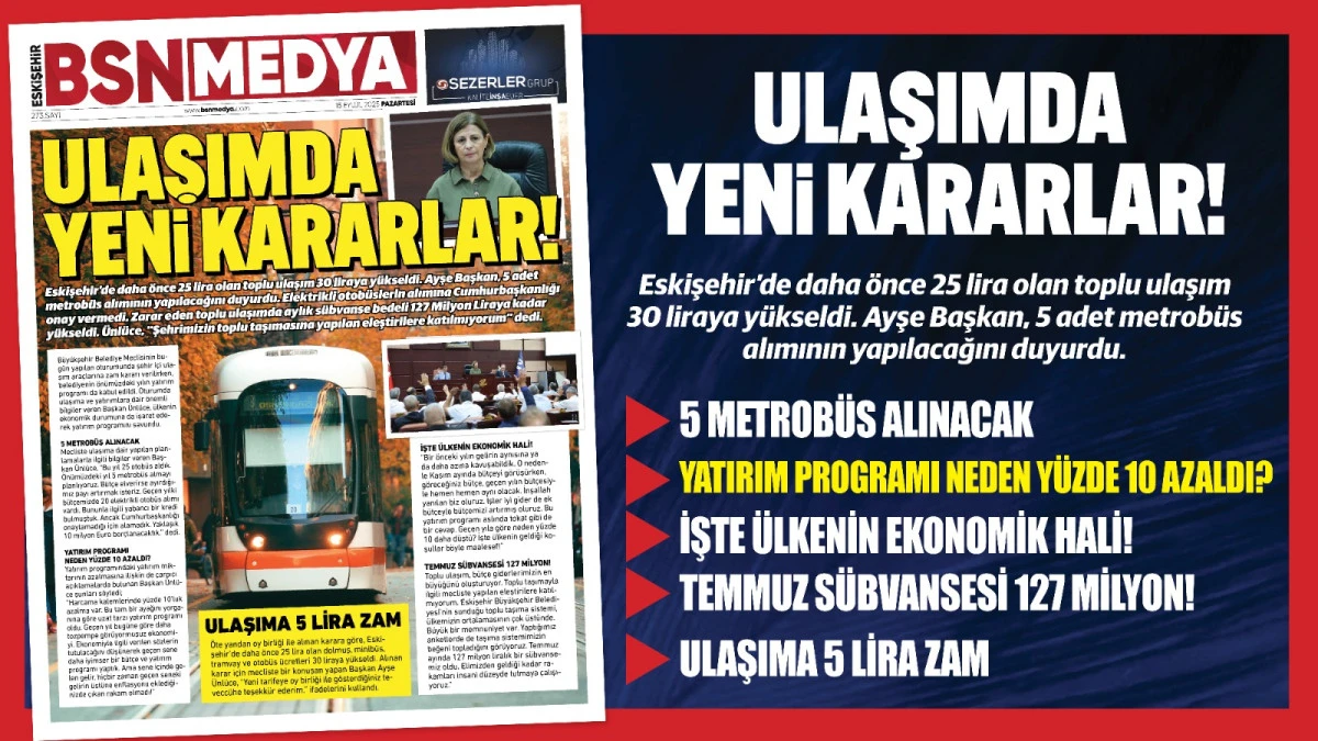 Ulaşımda yeni kararlar!