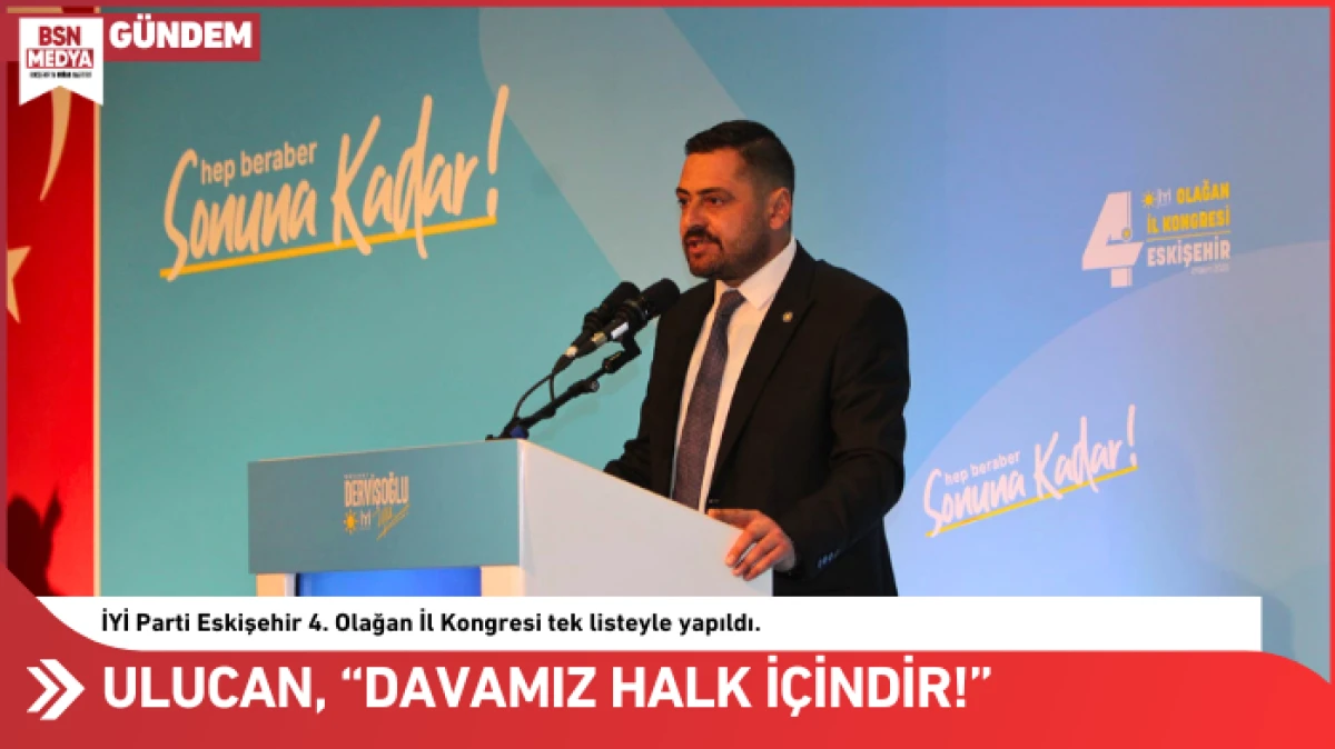 Ulucan, “Davamız koltuk için değil halk içindir”