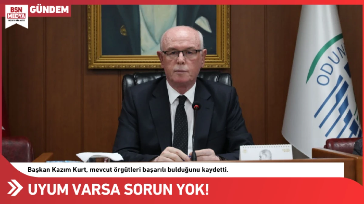 Uyum varsa sorun yok!