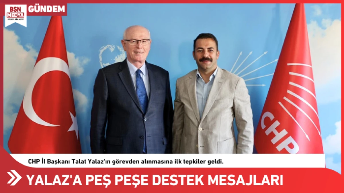 Yalaz'a peş peşe destek mesajları!