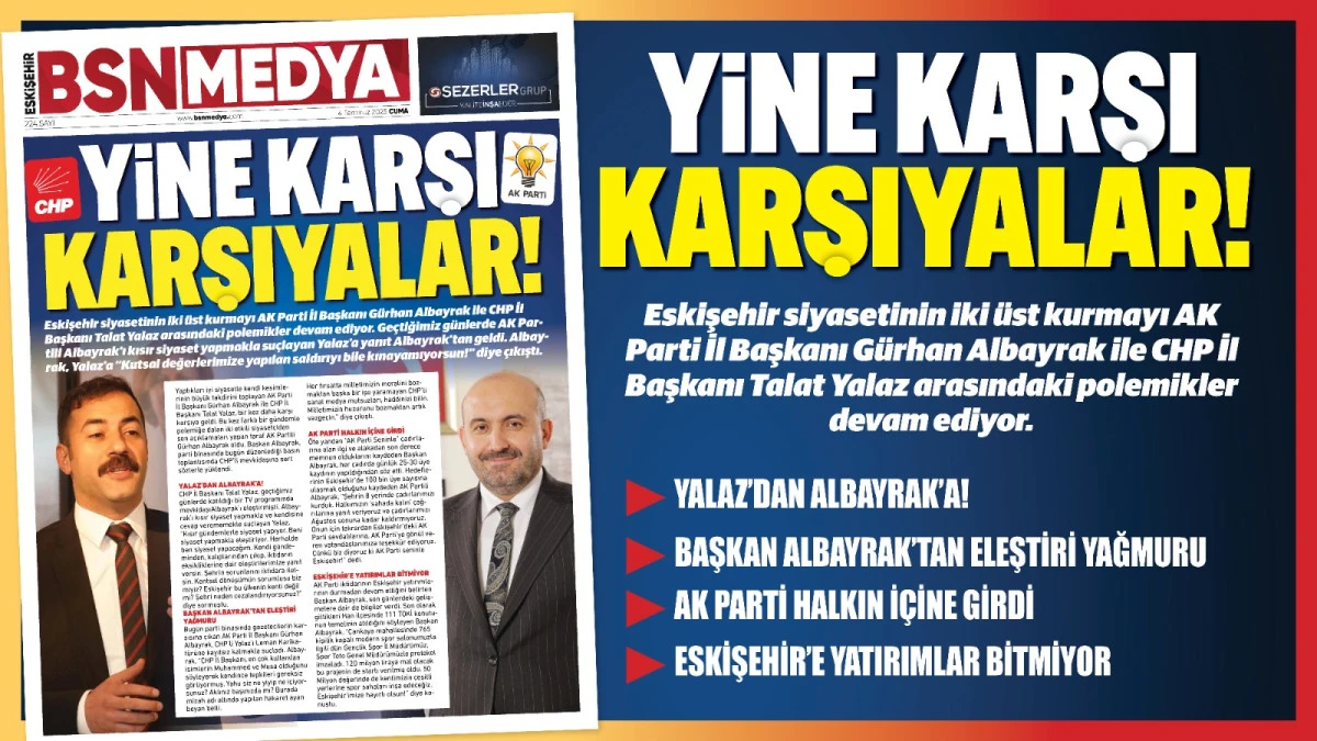 Yine karşı karşıyalar!
