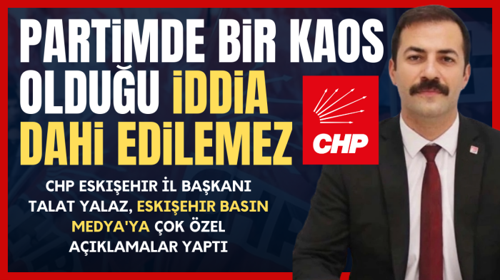 Partimde kaos olduğunu kimse iddia edemez!